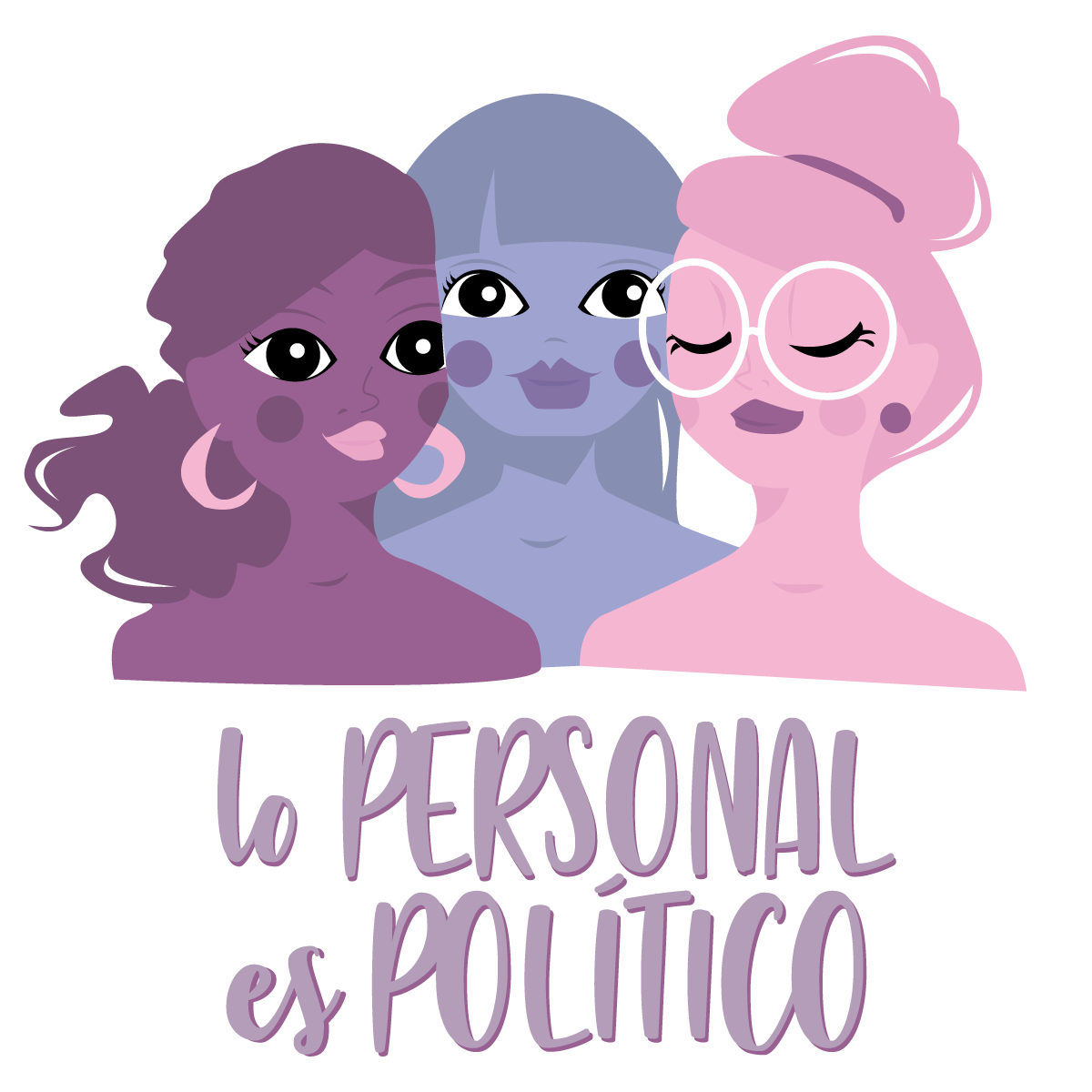 Ilustración. Tres mujeres y la frase "lo personal es político"